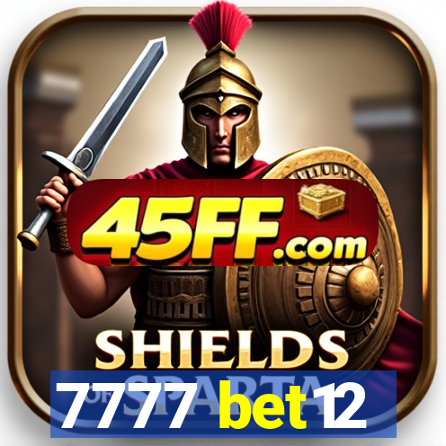 7777 bet12